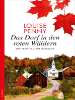 Das Dorf in den roten Wäldern: Der erste Fall für GAMACHE