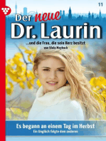 Es begann an einem Tag im Herbst: Der neue Dr. Laurin 11 – Arztroman