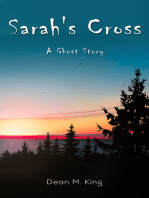 Sarah's Cross: A Ghost Story