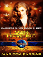 Our Uprising: Planet Athion: Darkest Skies, #3