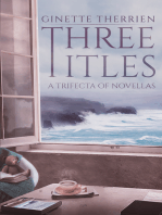 Three Titles: A Trifecta of Novellas