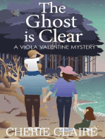 The Ghost is Clear: Viola Valentine Mystery, #6
