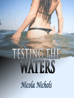 Testing The Waters