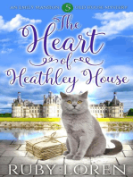 The Heart of Heathley House