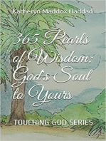 365 Pearls of Wisdom: God's Soul to Yours: Touching God, #2