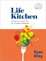 Life Kitchen: Quick, easy, mouth-watering recipes to revive the joy of eating