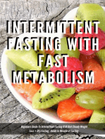 Intermittent Fasting With Fast Metabolism Beginners Guide To Intermittent Fasting 8:16 Diet Steady Weight Loss + Dry Fasting 
