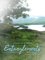 Entanglements: The story of a soul