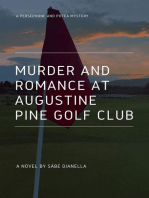 Murder and Romance at Augustine Pine Golf Club