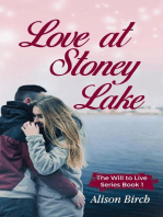 Love at Stoney Lake: Will to Live, #1