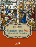 Mulheres na vida de Paulo: A história de Lídia, Priscila e Febe