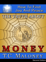 The Truth About Money: How To Find Joy And Peace (2nd Edition)