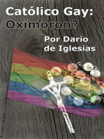 Católico Gay:Oxímoron?