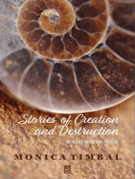 Stories of Creation and Destruction