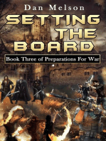 Setting The Board: Preparations for War, #3