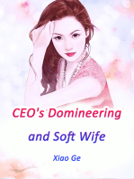 CEO's Domineering and Soft Wife: Volume 2