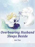 Overbearing Husband Sleeps Beside: Volume 2