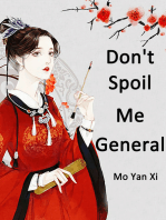 Don't Spoil Me, General: Volume 2