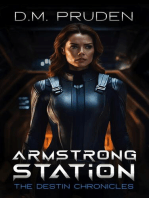 Armstrong Station: The Destin Chronicles, #1