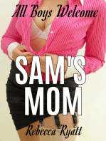 Sam's Mom: All Boys Welcome