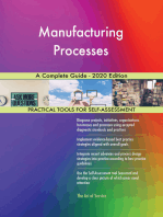 Manufacturing Processes A Complete Guide - 2020 Edition