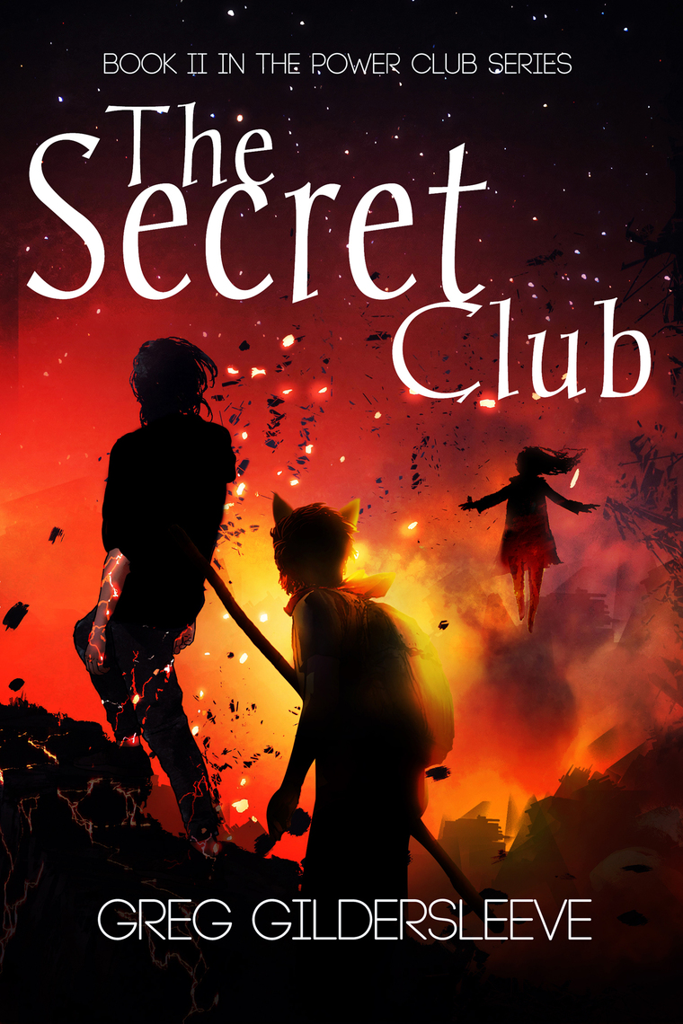 Read The Secret Club Online by Greg Gildersleeve Books
