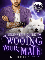 A Beginner's Guide to Wooing Your Mate