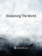 Disdaining The World