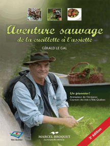 Aventure sauvage 3e édition 2016: de la cueillette à l'assiette