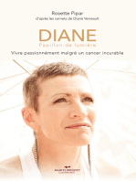 Diane papillon de lumière: Vivre sereinement avec le cancer
