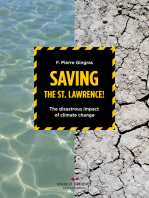 Saving the St.Lawrence: The disastrous impact of climate changes