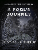 A Fool's Journey: A Marketville Mystery, #3