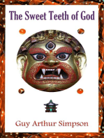 The Sweet Teeth of God