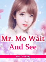 Mr. Mo, Wait And See: Volume 2