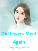 Old Lovers Meet Again: Volume 1