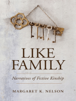 Like Family: Narratives of Fictive Kinship