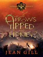 Arrows Tipped with Honey: Natural Forces, #2
