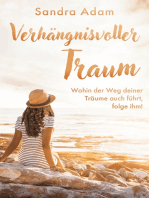 Verhängnisvoller Traum