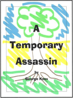 A Temporary Assassin