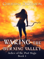 Waking the Burning Valley: Ashes of the Past Saga, #1