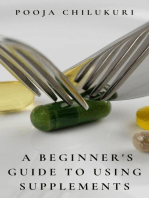 A Beginner's Guide To Using Supplements