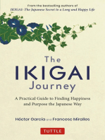 Ikigai Journey: A Practical Guide to Finding Happiness and Purpose the Japanese Way