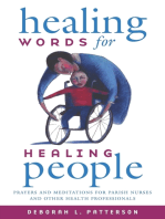 Healing Words for Healing People:: Prayers and Meditations for Parish Nurses and Other Health Professionals