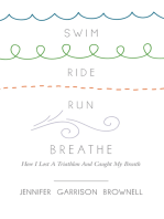 Swim, Ride, Run, Breathe