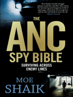 The ANC Spy Bible: Surviving Across Enemy Lines