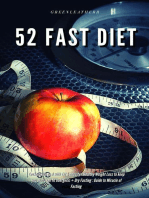 52 Fast Diet Cookbook to deal with fat & obesity - Healthy Weight Loss to keep you slim lean fit energetic + Dry Fasting 