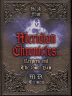 Meridian Chronicles: Keepers & The Soul Key (#4): Meridian Chronicles, #4