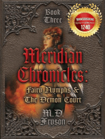 Meridian Chronicles: Fairy Nymphs & the Demon Court: Meridian Chronicles, #3