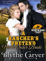 A Rancher’s Pretend Mail Order Bride: Westward Hearts, #2
