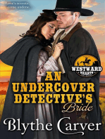 An Undercover Detective's Bride: Westward Hearts, #6